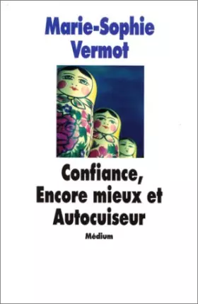 Couverture du produit · Confiance, Encore mieux et Autocuiseur