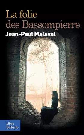 Couverture du produit · La folie des Bassompierre