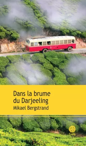Couverture du produit · Dans la brume de Darjeeling