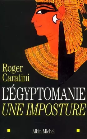 Couverture du produit · L'Egyptomanie : Une imposture