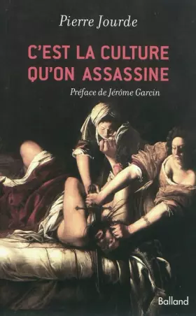 Couverture du produit · C'est la culture qu'on assassine