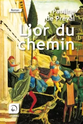 Couverture du produit · L'or du chemin