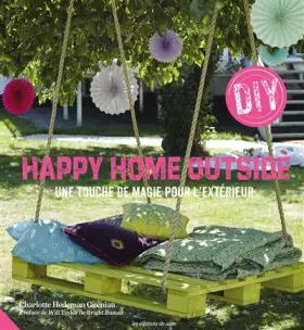 Couverture du produit · Happy home outside: Une touche de magie pour l'extérieur
