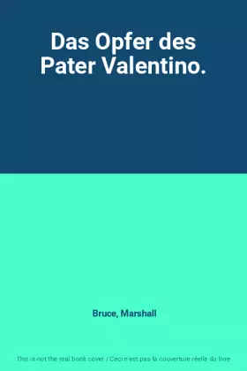 Couverture du produit · Das Opfer des Pater Valentino.