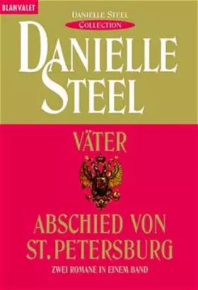 Couverture du produit · Väter /Abschied von St. Petersburg: Zwei Romane in einem Band (Blanvalet Taschenbuch)