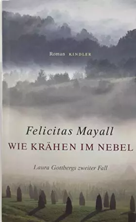 Couverture du produit · Wie Krähen im Nebel: Laura Gottbergs zweiter Fall: Italien-Kriminalroman