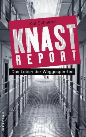 Couverture du produit · Knastreport: Das Leben der Weggesperrten