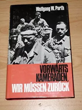Couverture du produit · Vorwärts Kameraden, wir müssen zurück