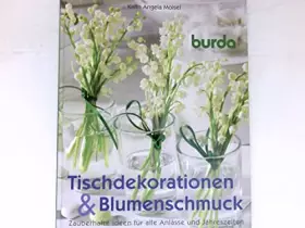 Couverture du produit · Tischdekorationen & Blumenschmuck :
