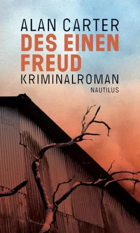 Couverture du produit · Des einen Freud: Kriminalroman