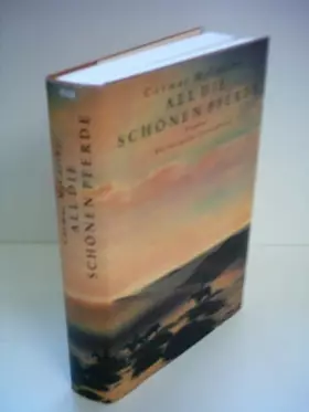 Couverture du produit · Cormac McCarthy: All die schönen Pferde