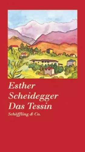 Couverture du produit · Das Tessin