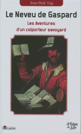 Couverture du produit · Le neveu de Gaspard : Le roman d'un colporteur