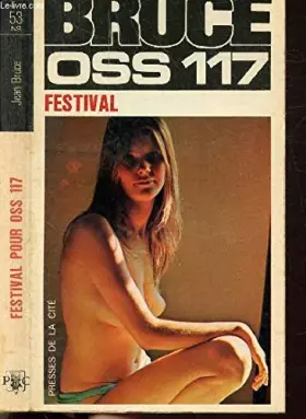 Couverture du produit · FESTIVAL POUR O.S.S 117 - COLLECTION JEAN BRUCE N°53