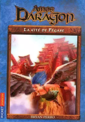 Couverture du produit · AMOS DARAGON T08 CITE DE PEGAS