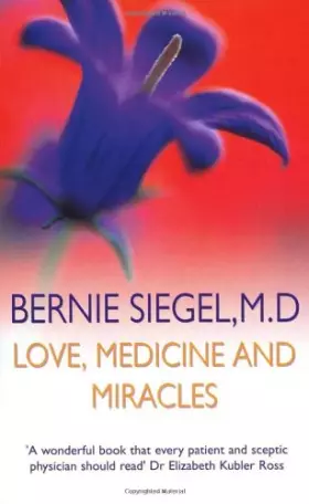 Couverture du produit · Love, Medicine and Miracles
