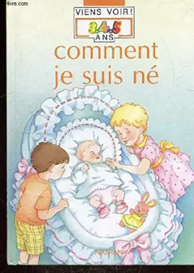 Couverture du produit · Comment je suis ne
