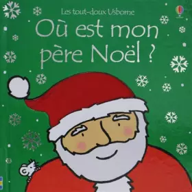 Couverture du produit · OU EST MON PERE NOEL ?