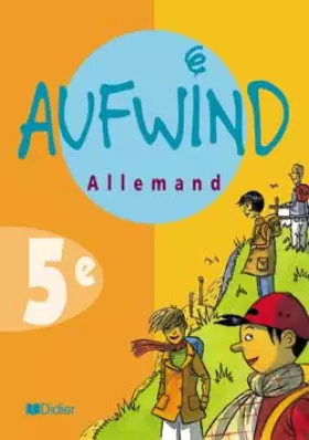 Couverture du produit · Aufwind : Allemand, 5ème