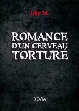 Couverture du produit · Romance d' un Cerveau Torture