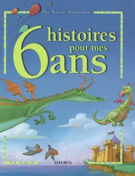 Couverture du produit · 6 histoires pour mes 6 ans (1 livre + 1 CD audio)