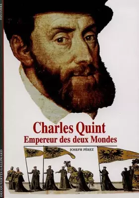 Couverture du produit · Charles Quint : Empereur des deux mondes