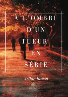 Couverture du produit · À l'ombre d'un tueur en série