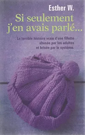 Couverture du produit · Si seulement j'en avais parlé