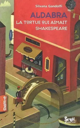 Couverture du produit · Aldabra : La tortue qui aimait Shakespeare