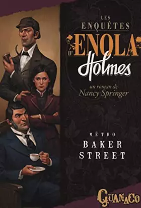 Couverture du produit · Les enquêtes d'Enola Holmes - Métro Baker Street