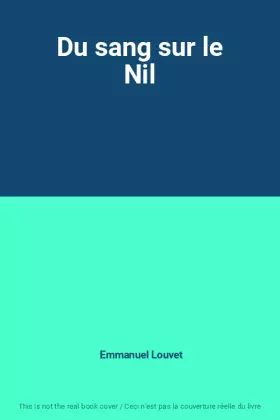 Couverture du produit · Du sang sur le Nil