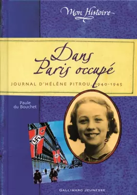 Couverture du produit · Dans Paris occupé: Journal d'Hélène Pitrou, 1940-1945