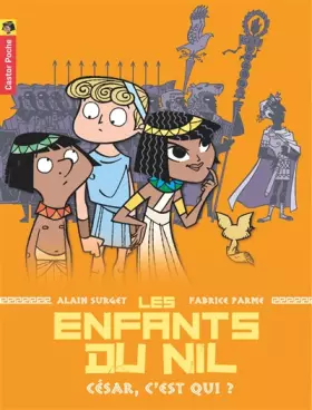 Couverture du produit · Les Enfants du Nil, tome 2 : César, c'est qui ?