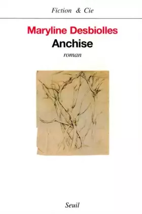 Couverture du produit · Anchise - Prix Femina 1999