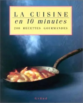 Couverture du produit · La Cuisine en 10 minutes
