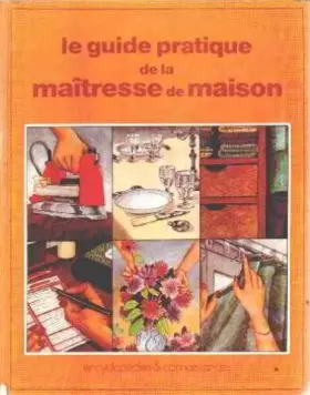 Couverture du produit · Le guide pratique de la maîtresse de maison