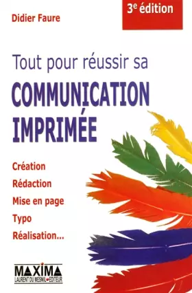 Couverture du produit · TOUT REUSSIR COMM IMPRIMEE 3ED