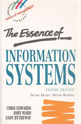 Couverture du produit · Essence Information Systems (2nd Edition) (The Essence of Management Series)