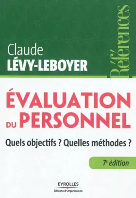 Couverture du produit · Evaluation du personnel: Quels objectifs ? Quelles méthodes ?