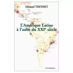 Couverture du produit · L'Amérique latine à l'aube du XXIe siècle