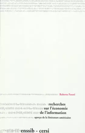 Couverture du produit · Recherches sur l'économie de l'information: Apercu de la littérature américaine