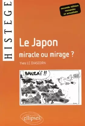 Couverture du produit · Le Japon, miracle ou mirage ?