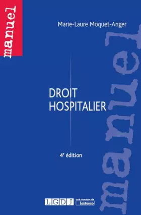 Couverture du produit · Droit hospitalier, 4ème Ed.