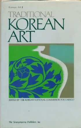 Couverture du produit · Traditional Korean Art (Korean Art, Folklore, Language and Thought Series  No 1)