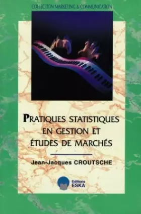 Couverture du produit · Pratiques statistiques en gestion et études de marchés