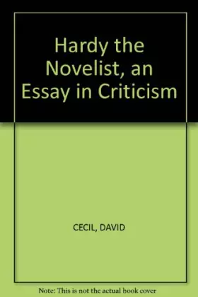 Couverture du produit · Hardy the Novelist, An Essay in Criticism