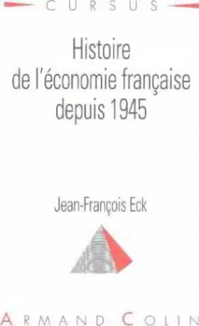 Couverture du produit · Histoire de l'économie française depuis 1945