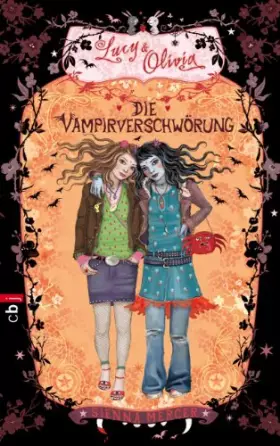 Couverture du produit · Lucy & Olivia - Die Vampirverschwörung: Band 4