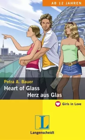 Couverture du produit · Heart of Glass - Herz aus Glas (Girls in Love)