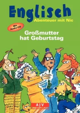 Couverture du produit · Großmutter hat Geburtstag / Grandma's Birthday (inkl. Audio-CD) (Axel Juncker Titel)